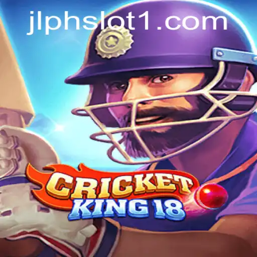 Exploring CricketKing18: A Comprehensive Guide to the Latest Gaming Sensation Featuring JLPH Slot