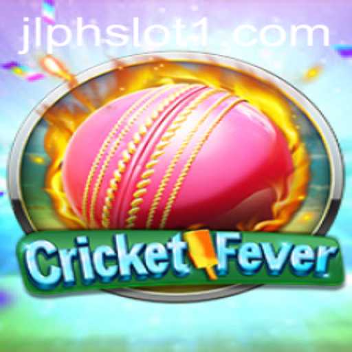 CricketFever: A Comprehensive Guide to the Game and JLPH Slot