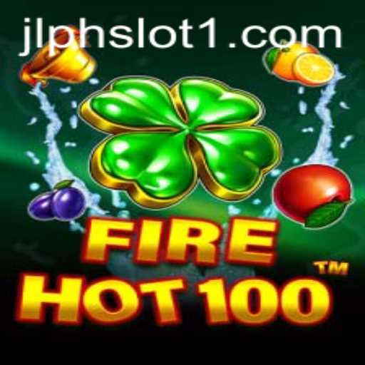 Exploring the Exciting World of FireHot100: A JLPH Slot Adventure