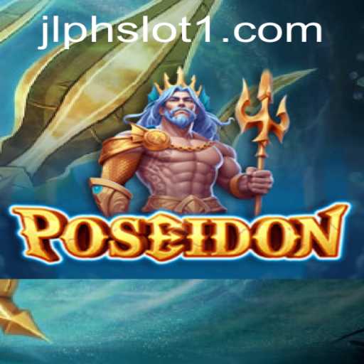 Dive into Poseidon: A Captivating JLPH Slot Adventure
